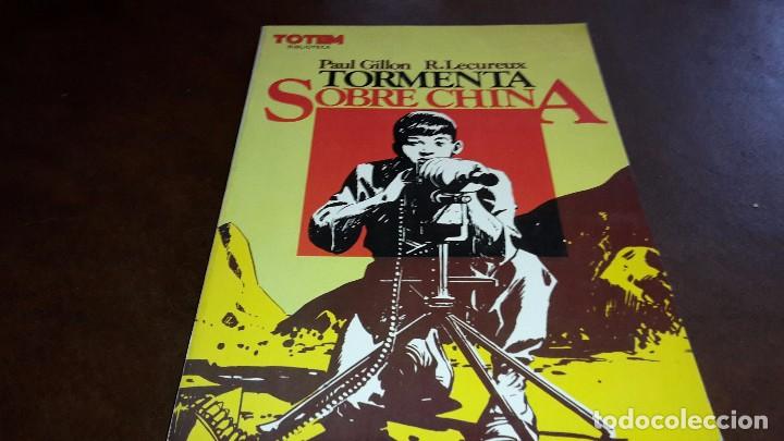 C&oacute;mics: Tormenta sobre China. Gillon - Lecureux. Totem - Foto 1
