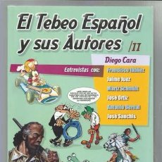 Cómics: EL TEBEO ESPAÑOL Y SUS AUTORES II, 2008, IMPECABLE. Lote 403374439