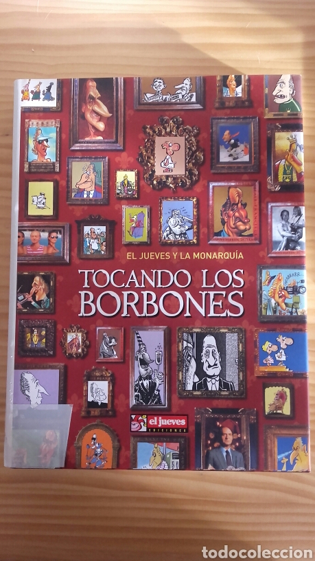 C&oacute;mics: EL JUEVES Y LA MONARQUIA. TOCANDO LOS BORBONES. 3&ordf; EDICI&Oacute;N, MARZO 2004. - Foto 1