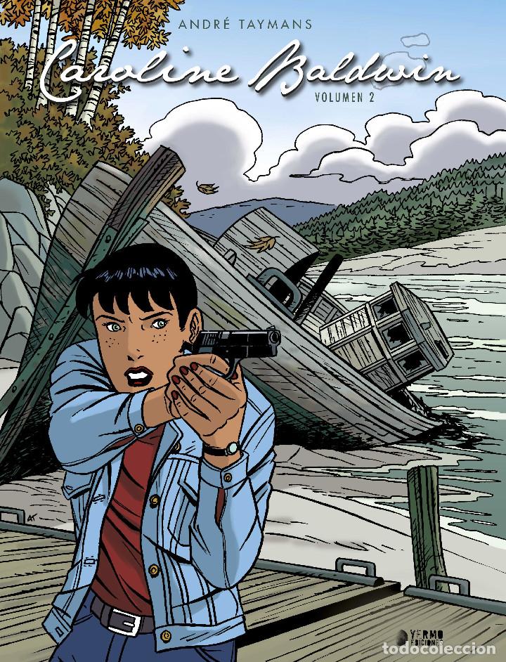 C&oacute;mics: C&oacute;mics. CAROLINE BALDWIN 02 - Andr&eacute; Taymans (Carton&eacute;) - Foto 1