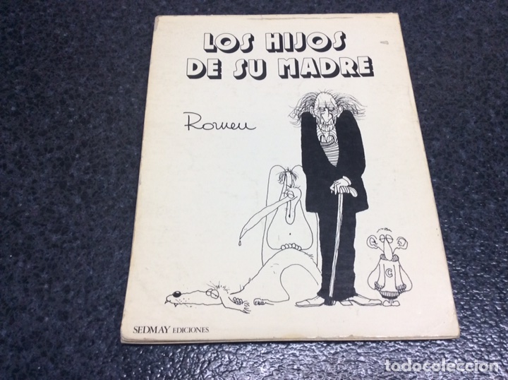 Comics: LOS HIJOS DE SU MADRE /AUTOR : ROMEU - edita : SEDMAY - 1976