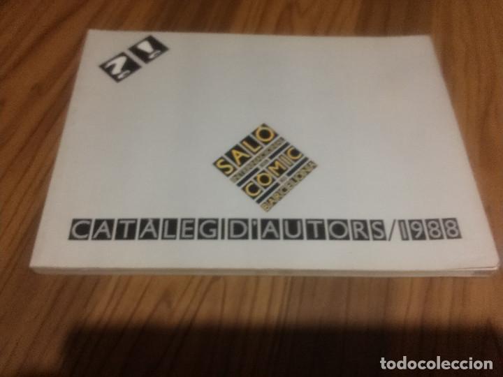 Comics: CATALEG DE AUTORS DE 1988. SAL&Oacute; INTERNACIONAL DEL COMIC DE BARCELONA. Buen estado. caj 54