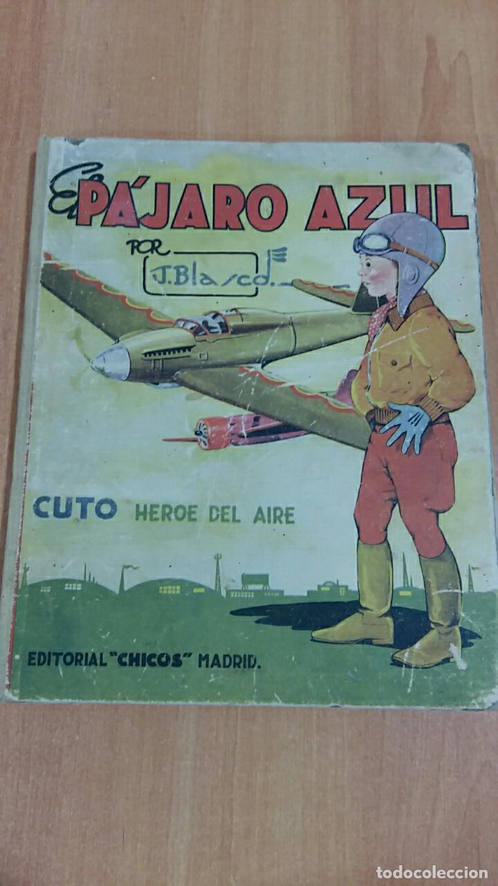 C&oacute;mics: COMIC TEBEO. EL PAJARO AZUL. J BLANCO. CUTO HEROE DEL AIRE. EDIT CHICOS - Foto 1