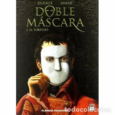 C&oacute;mics: DOBLE MASCARA 1.EL TORPEDO -DUFAUX JAMAR - Foto 1