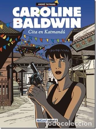 C&oacute;mics: CAROLINE BALDWIN - CITA EN KATMAND&Uacute; - NETCOM2 - Foto 1