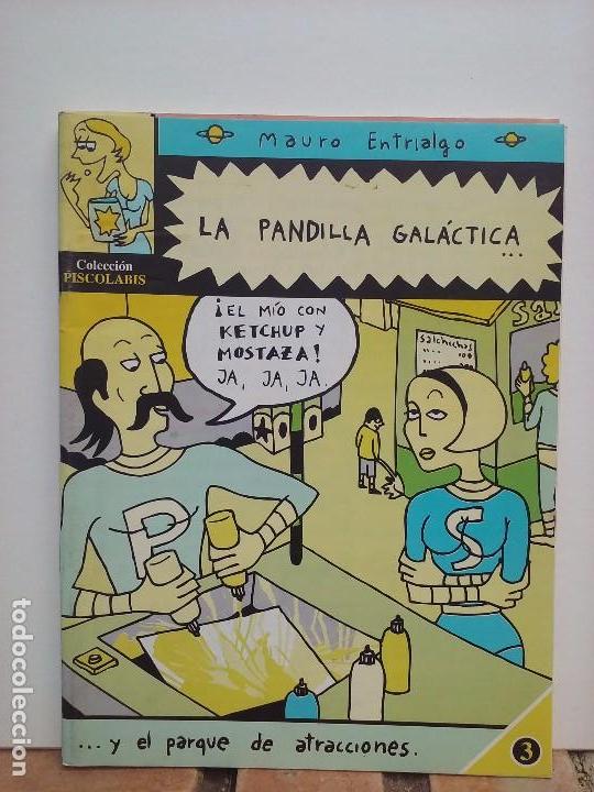 C&oacute;mics: Mauro Entrialgo - La pandilla gal&aacute;ctica. - Foto 1
