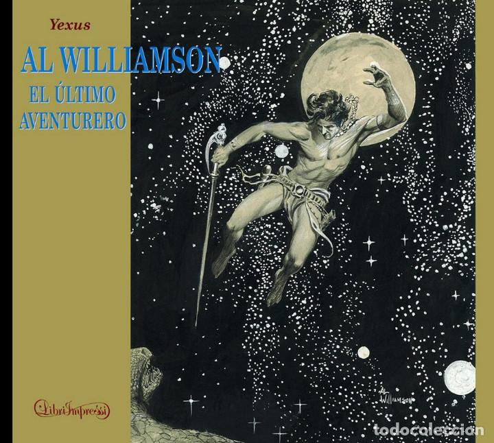C&oacute;mics: C&oacute;mics. AL WILLIAMSON, EL ULTIMO AVENTURERO - YEXUS - Foto 1