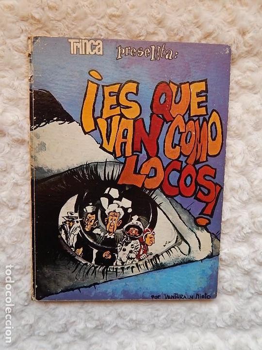 C&oacute;mics: TRINCA - ES QUE VAN COMO LOCOS N. 19 - Foto 1