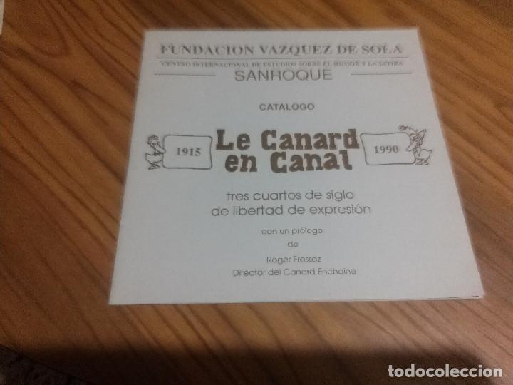Comics: LE CANARD EN CANAL. CAT&Aacute;LOGO EXPOSICI&Oacute;N EN SANROQUE. GRAPA. BUEN ESTADO. RARA