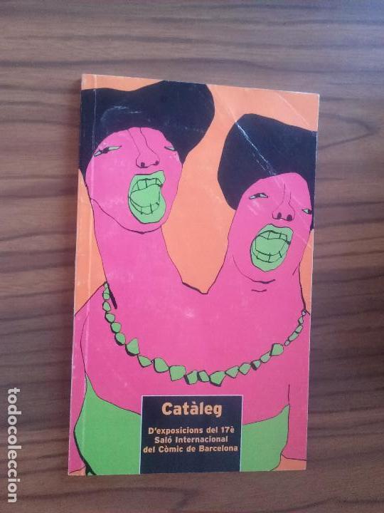 C&oacute;mics: CATALEG. DE EXPOSICIONES DEL 17 SAL&Oacute;N INTERNACIONAL DEL COMIC DE BARCELONA. CAT&Aacute;LOGO DE EXPOSICIONES - Foto 1