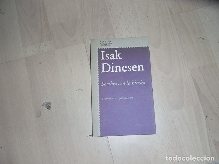 C&oacute;mics: Isak Dinesen, Sombras en la hierba, Alfaguara - Foto 1