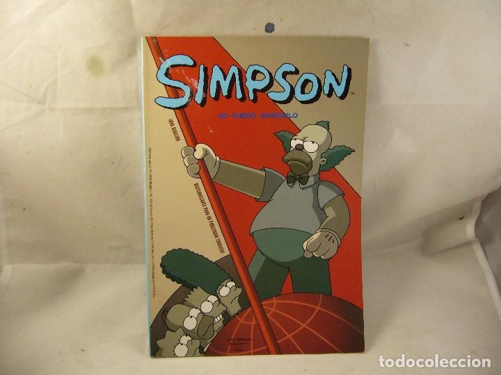 C&oacute;mics: SIMPSON. SIMPSON. NO PUEDO IMPEDIRLO - Foto 1