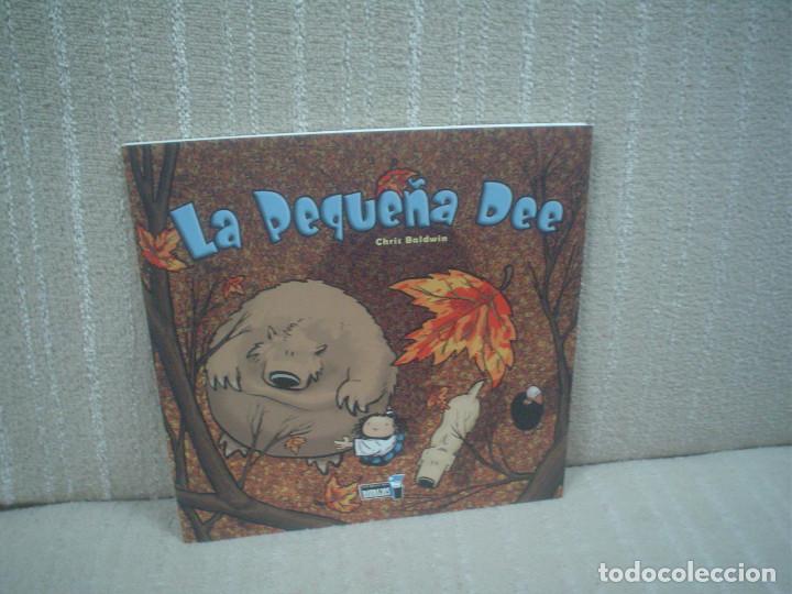 C&oacute;mics: LA PEQUE&Ntilde;A DEE - CHRIS BALDWIN - DOLMEN EDITORIAL - Foto 1