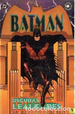 C&oacute;mics: OSCURAS LEALTADES. CHAYKIN, HOWARD. COMIC-285 - Foto 1