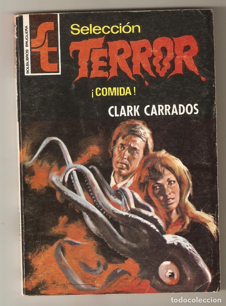 C&oacute;mics: SELECCION TERROR - N&ordm; 124 - &iexcl;COMIDA! - CLARK CARRADOS - BRUGERA 1975 - Foto 1
