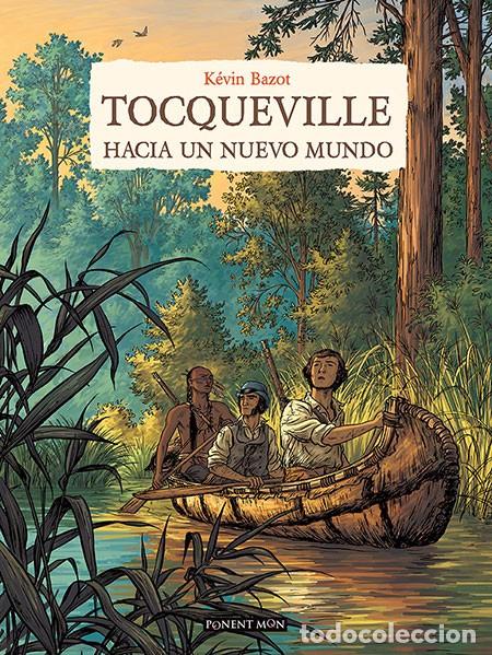 C&oacute;mics: TOCQUEVILLE - HACIA UN NUEVO MUNDO - PONENT MON - Foto 1