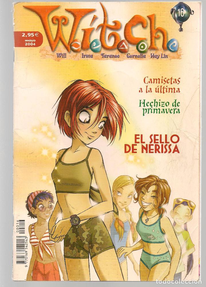 C&oacute;mics: WITCH W.I.T.C.H. N&ordm; 16. EL SELLO DE NERISSA. (C/A19) - Foto 1