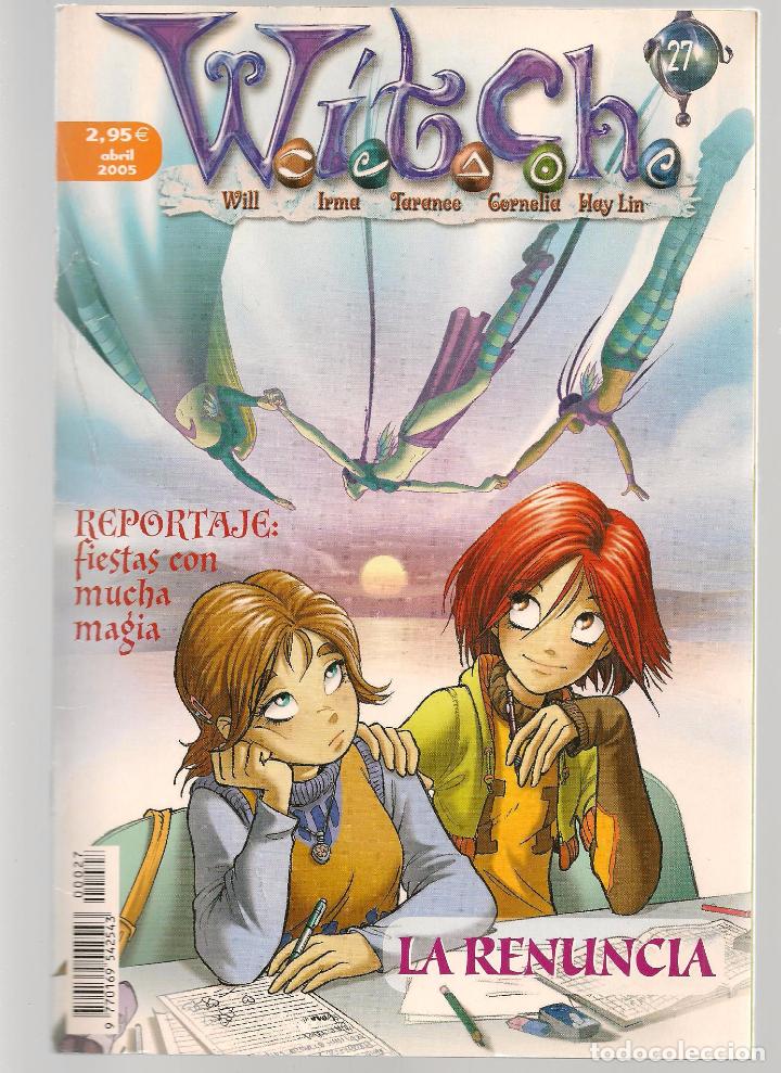 C&oacute;mics: WITCH W.I.T.C.H. N&ordm; 27. LA RENUNCIA. (C/A19) - Foto 1