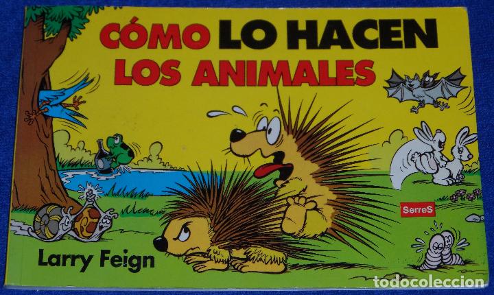 C&oacute;mics: Como lo hacen los animales - Larry Feign - Serres (1994) - Foto 1