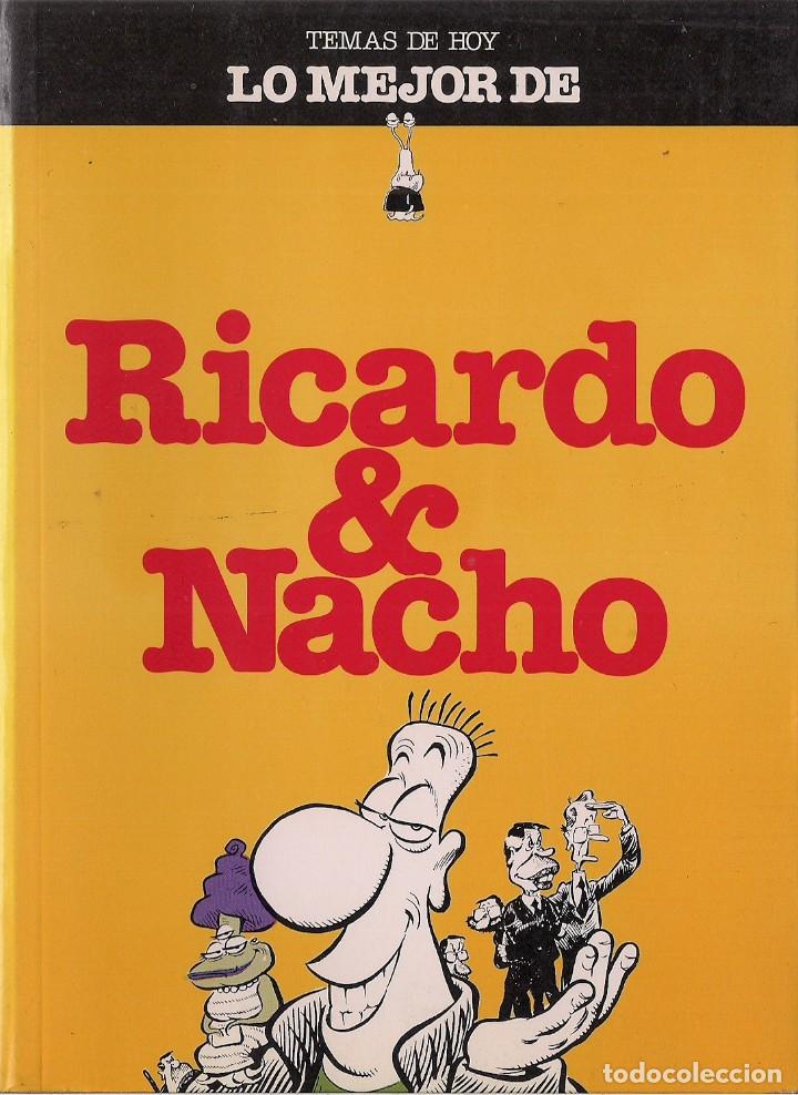 C&oacute;mics: RICARDO & NACHO : Lo mejor de.  (Eds. Temas de Hoy, 1992) - Foto 1