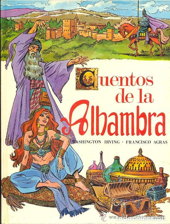 C&oacute;mics: CUENTOS DE LA ALHAMBRA , WASHINGTON IRVING .. DE ROASA, GRANADA . DIBUJOS DE AGRAS - Foto 1