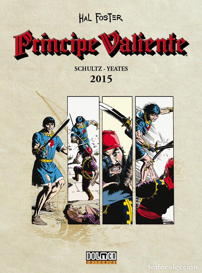 C&oacute;mics: C&oacute;mics. PRINCIPE VALIENTE 2015 - Mark Schultz/Tom Yeates (Carton&eacute;) - Foto 1