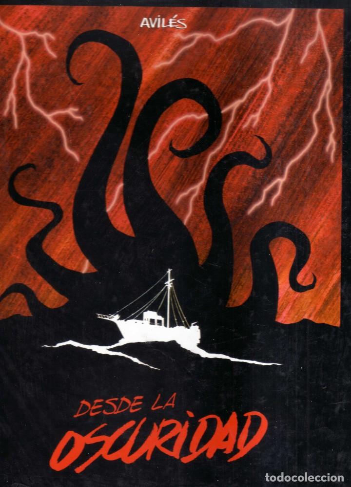 Comics: DESDE LA OSCURIDAD- AVILES -