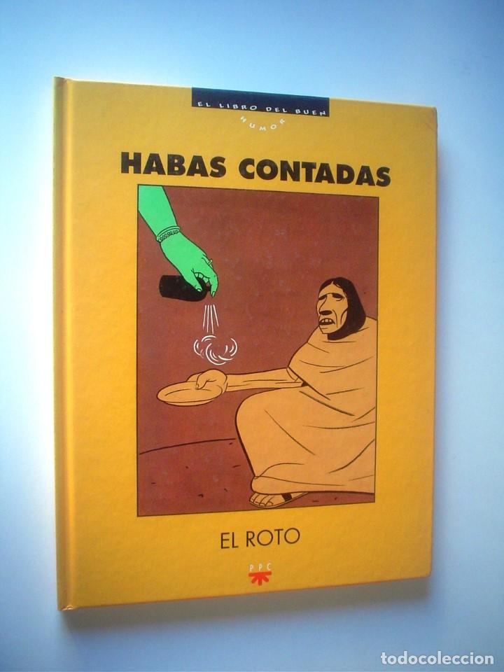 C&oacute;mics: EL ROTO: HABAS CONTADAS - Foto 1