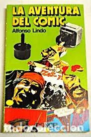 C&oacute;mics: LA AVENTURA DEL COMIC DE ALFONSO LINDO LIBRO DE BOLSILLO - Foto 1
