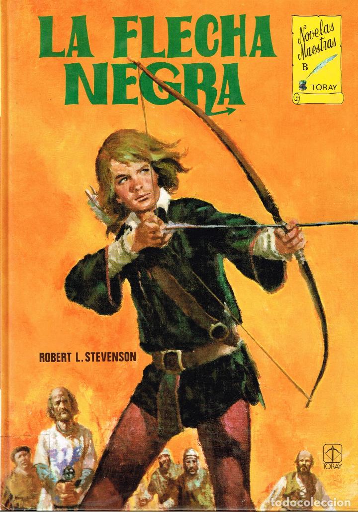 C&oacute;mics: Novels maestras,La Flecha negra.Edit. Toray - Foto 1