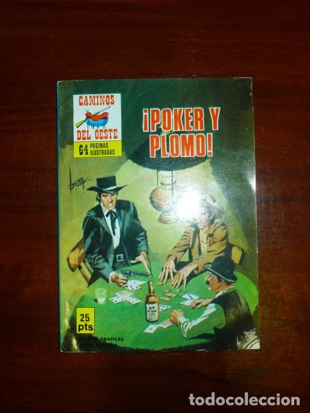 C&oacute;mics: &iexcl;P&Oacute;KER Y PLOMO! (Caminos del Oeste) - Foto 1