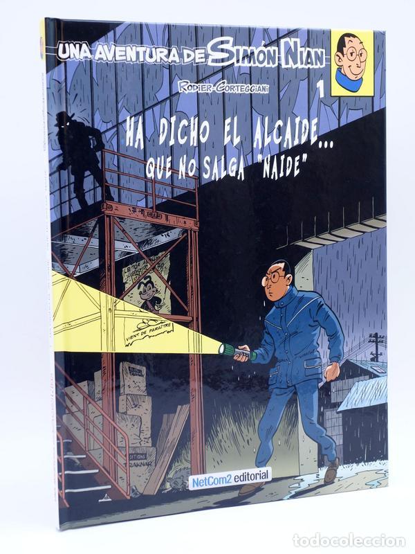 C&oacute;mics: SIM&Oacute;N NIAN. HA DICHO EL ALCAIDE QUE NO SALGA NAIDE (Rodier / Corteggiani) Netcom2, 2012. OFRT - Foto 1