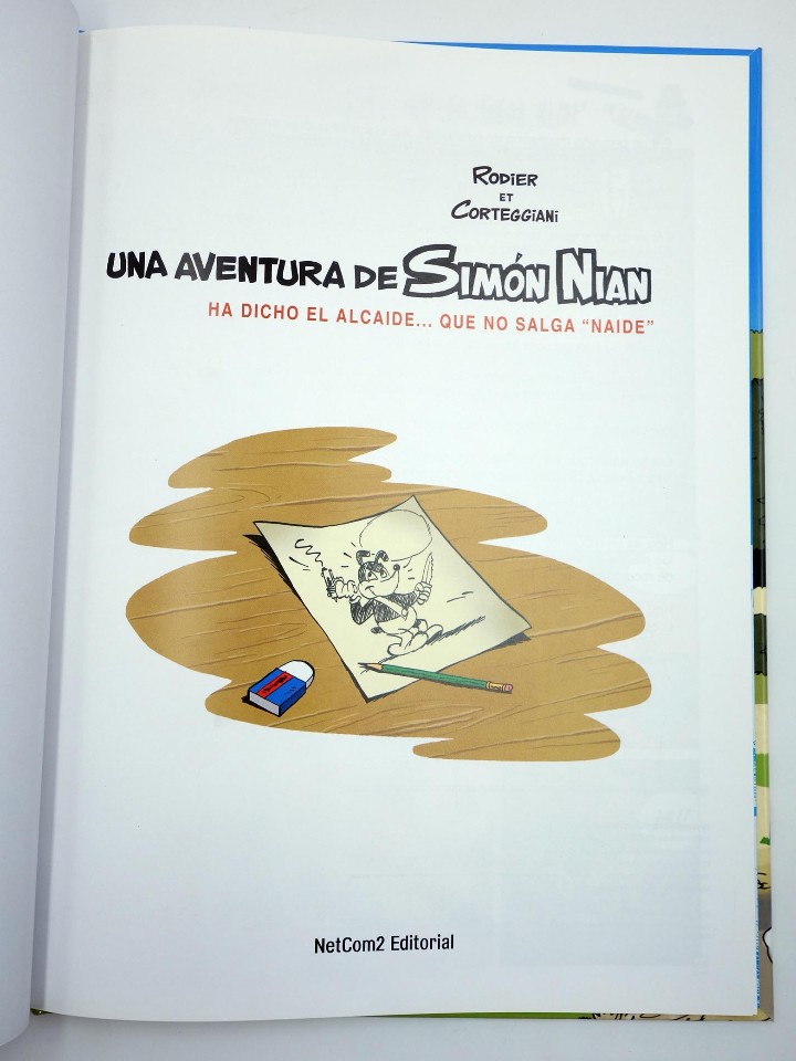 C&oacute;mics: SIM&Oacute;N NIAN. HA DICHO EL ALCAIDE QUE NO SALGA NAIDE (Rodier / Corteggiani) Netcom2, 2012. OFRT - Foto 3