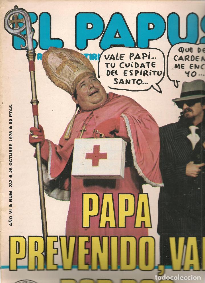 C&oacute;mics: EL PAPUS. N&ordm; 232.  28 OCTUBRE 1978. (RF.MA)ST/B1 - Foto 1