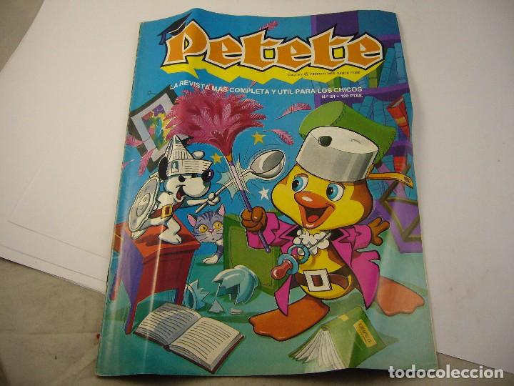 C&oacute;mics: PETETE - LA REVISTA MAS COMPLETA Y &Uacute;TIL PARA LOS CHICOS - N&ordm; 24 - Foto 1