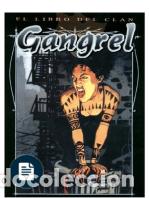C&oacute;mics: GANGREL EL LIBRO DEL CLAN - Foto 1