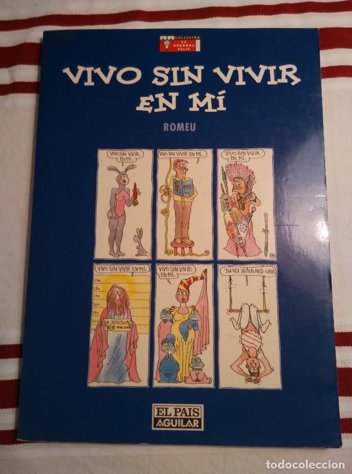 C&oacute;mics: VIVO SIN VIVIR EN MI - Foto 1