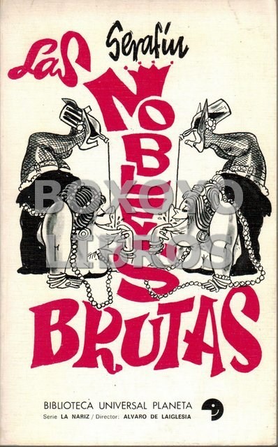 C&oacute;mics: SERAF&Iacute;N. Las nobles brutas - Foto 1