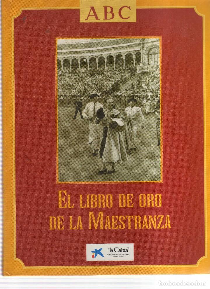 C&oacute;mics: ABC EL LIBRO DE ORO DE LA MAESTRANZA - Foto 1