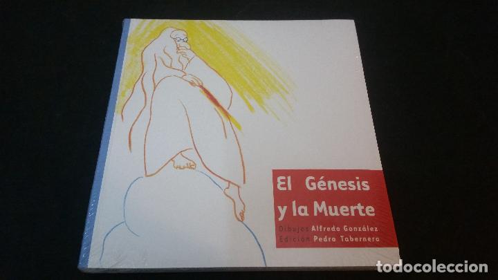 C&oacute;mics: 2016 - ALFREDO GONZ&Aacute;LEZ - EL G&Eacute;NESIS Y LA MUERTE - Foto 1