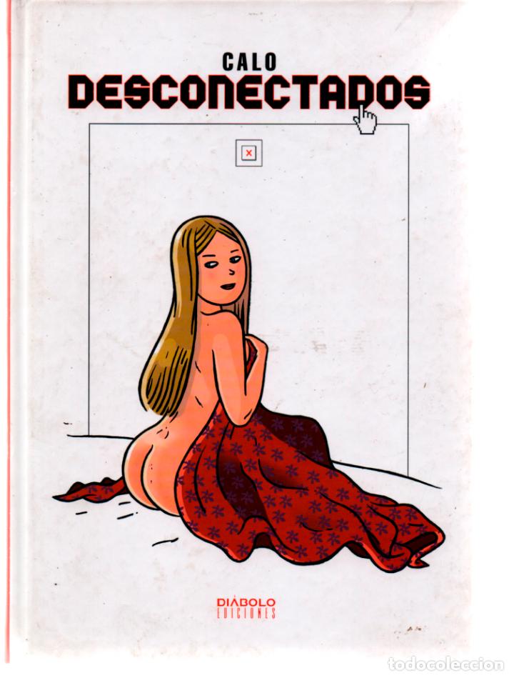 C&oacute;mics: CALO DESCONECTADO. DIABOLO EDICIONES. MARZO 2011 - Foto 1
