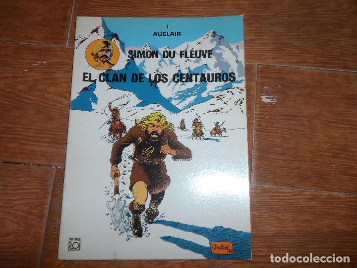 C&oacute;mics: SIMON DU FLEUVE N&ordm; 1 EL CLAN DE LOS CENTAUROS. EDICIONES R.O. 1981 - Foto 1