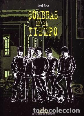 C&oacute;mics: SOMBRAS EN EL TIEMPO. ROA, JAVI. COMIC-348 - Foto 1