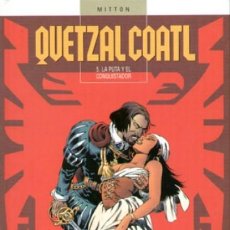 Cómics: QUETZALCOATL Nº 5 LA PUTA Y EL CONQUISTADOR (MITTON) - GLENAT - TAPA DURA - MUY BUEN ESTADO - C08