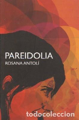 C&oacute;mics: PAREIDOLIA. ANTOLI, ROSANA. COMIC-354