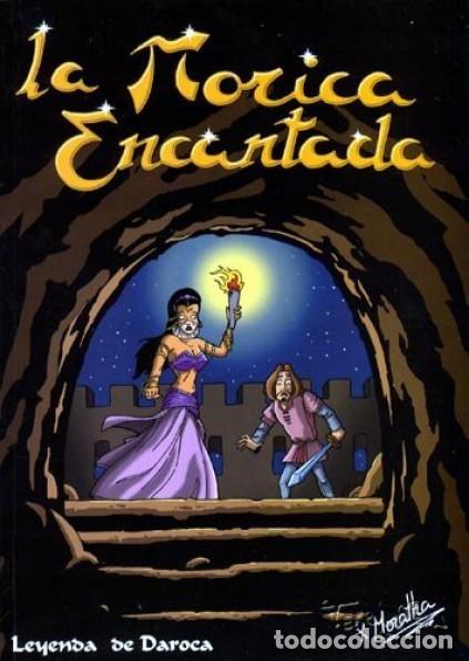 C&oacute;mics: LA MORICA ENCANTADA (MORATHA) CENTRO DE ESTUDIOS DAROCENSES - Foto 1