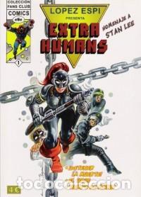 C&oacute;mics: LOPEZ ESPI PRESENTA EXTRA HUMANS COMPLETA 1 A 4 - IMPECABLE - C13 - Foto 1