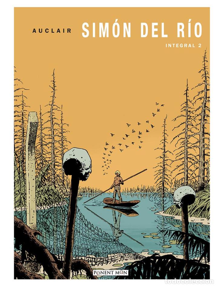 C&oacute;mics: C&oacute;mics. Sim&oacute;n del r&iacute;o integral 2 - Auclair (Carton&eacute;) - Foto 1