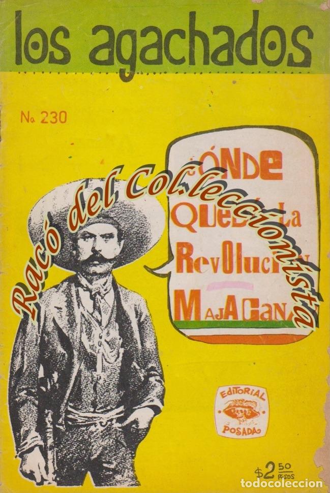 Fumetti: LOS AGACHADOS N. 230 &iquest; ONDE QUEDO LA REVOLUCION MAJACANA ?, EDITORIAL POSADA, 1975