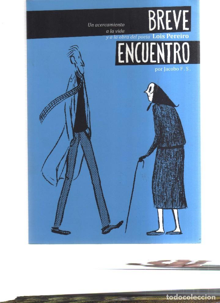 C&oacute;mics: BREVE ENCUENTRO JACOBO F.S - Foto 1